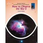 How to Observe the Sky 1,2,3